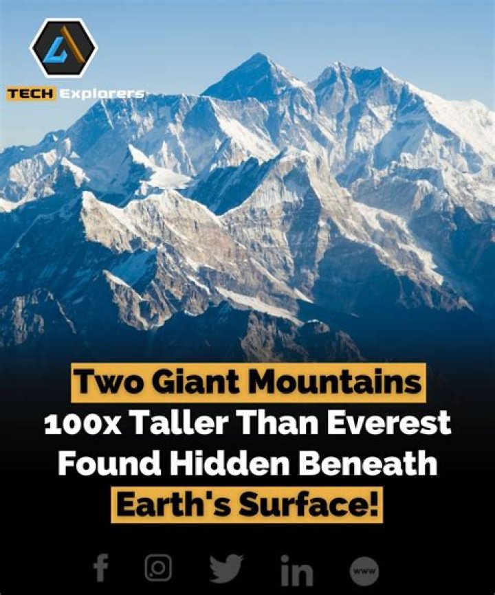 Researchers Find Everest-Sized Mountains Beneath Earth's Surface