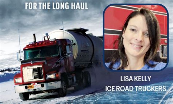What Is Lisa Kelly from Ice Road Truckers doing today? 2024 Update